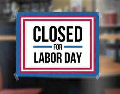 Labor Day Closure