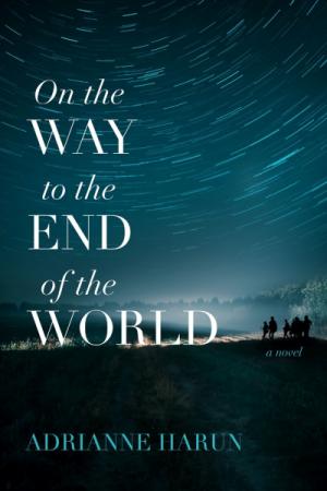 On the Way to the End of the World cover